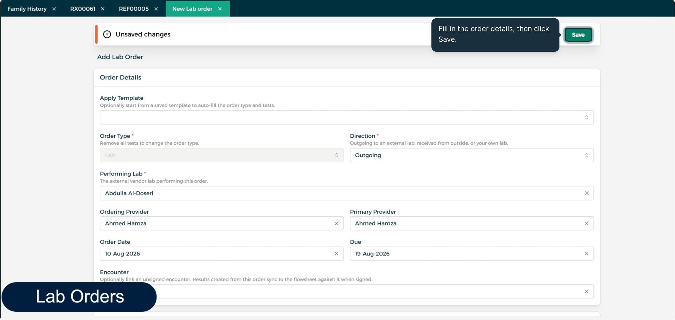 Step 2 - Fill In and Save the Lab Order